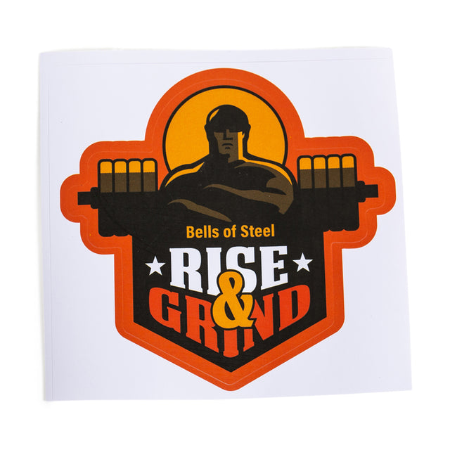 Bells of Steel Stickers: features a muscular figure with a barbell, "Bells of Steel" above and "Rise & Grind" below, set on a sunburst background with an orange border. Durable vinyl—perfect for gym gear or water bottles.
