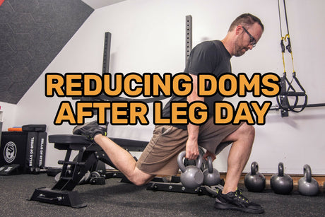 How to Reduce DOMS After Leg Day | A Scientifically-Backed Guide