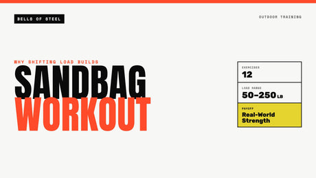 Sandbag Workout: Exercises & Why Shifting Load Builds Real-World Strength