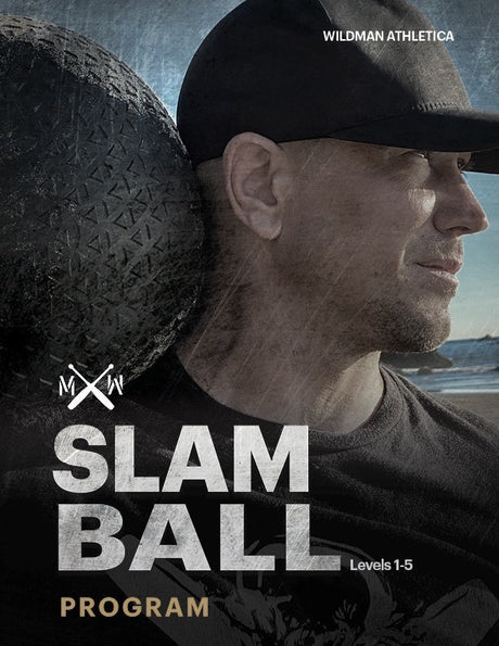 A person in a cap holds a large black textured ball outdoors, poised for an intense workout. The gritty image features "Wildman Slam Program Levels 1-5" and "Bells of Steel USA." A logo with crossed letters highlights muscular endurance training.