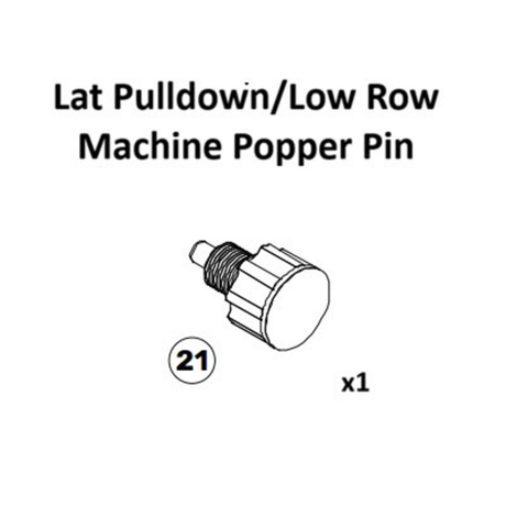 Illustration of a Bells of Steel USA Lat Pulldown / Low Row Machine spare part popper pin, labeled with the number 21 and indicating a quantity of one—perfect as a replacement for machine cables.