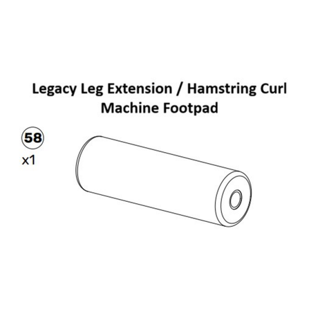 Black and white illustration of a cylindrical machine footpad labeled for use with the Bells of Steel USA Legacy Leg Extension/Hamstring Curl Machine, marked with the number 58 and quantity x1. This part is an ideal addition to Plate-Loaded Leg Extension Spare Parts for maintaining or repairing your equipment from Bells of Steel USA.