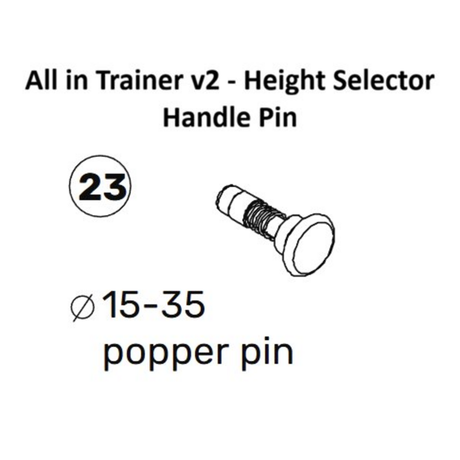 Diagram showing a handle pin labeled “23” for the Bells of Steel USA All-in-One Trainer 2.0 Spare Parts height selector, with text “ø 15-35 popper pin” and a simple black outline drawing of the pin—an essential replacement part for maintaining your cables and equipment.